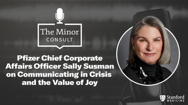 Pfizer Chief Corporate Affairs Officer Sally Susman on Communicating in Crisis and the Value of Joy
